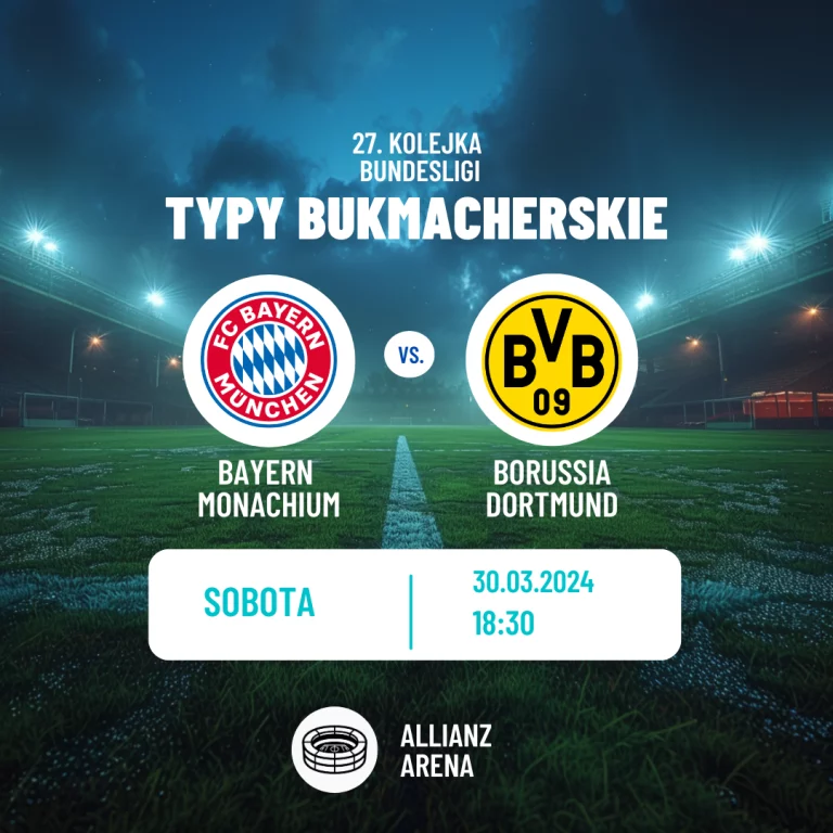 Bayern Monachium – Borussia Dortmund typy (30.03