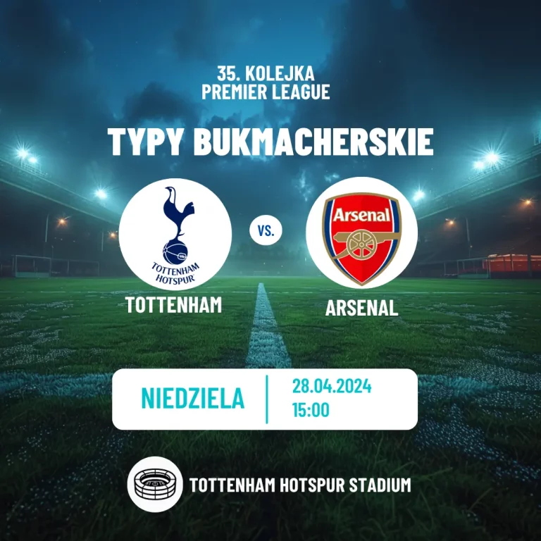Tottenham – Arsenal: kursy i typy bukmacherskie (28.04